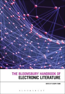 Cover of The Bloomsbury Handbook of Electronic Literature