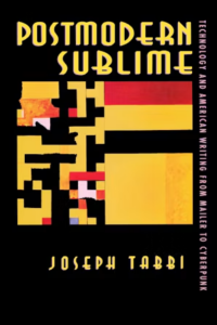 Cover of Postmodern Sublime by Joseph Tabbi